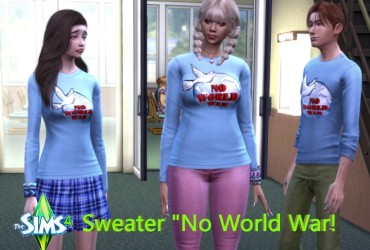 Sims 4 Sweatshirt „No World War“